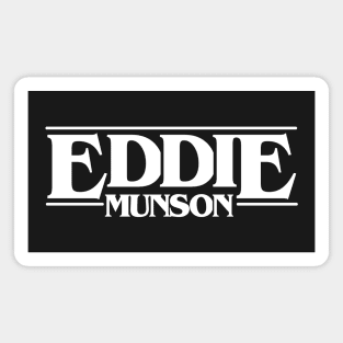 Some Stranger Eddie Shirt White Font Magnet